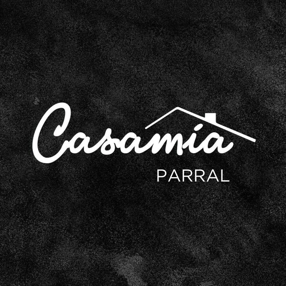 Casamia Parral